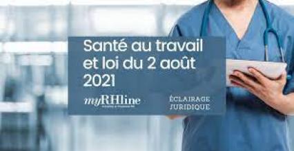 Loi du 2 août 2021 Santé au Travail